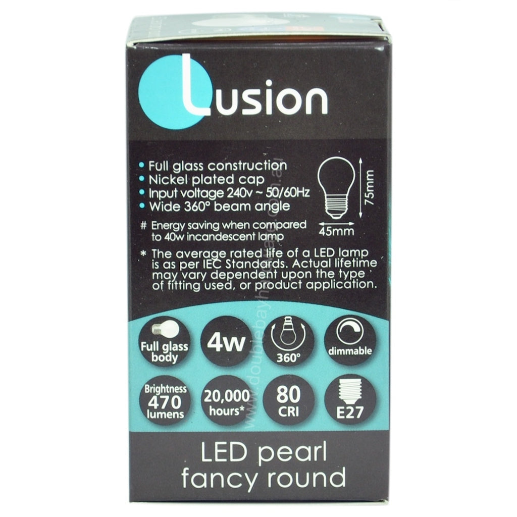 Lusion Fancy Round LED Light Bulb E27 240V 4W W/W Pearl 20261
