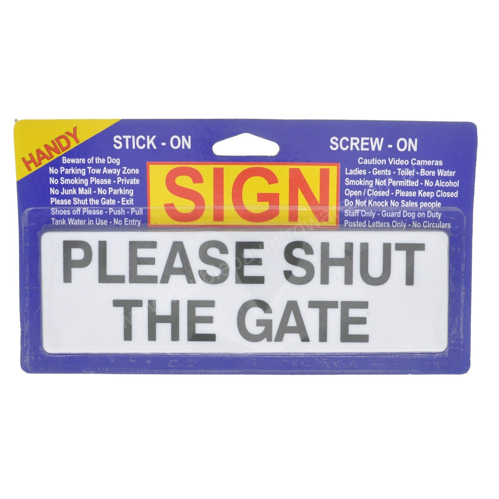HANDY Plastic Self Adhesive Sign Please Shut The Gate 200x60x2mm