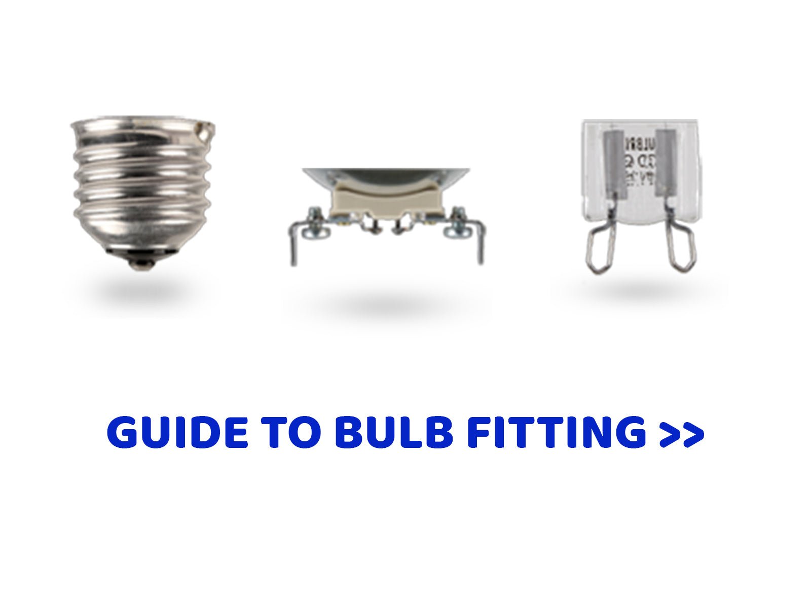 Light Bulb Fitting Guide - Double Bay Hardware