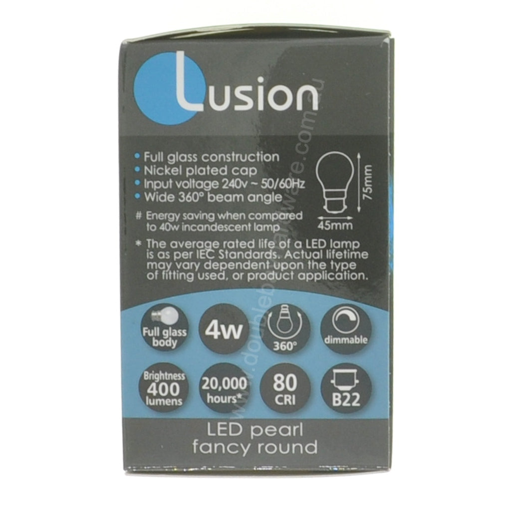 Lusion Fancy Round LED Light Bulb B22 240V 4W Pearl C/DL 20266