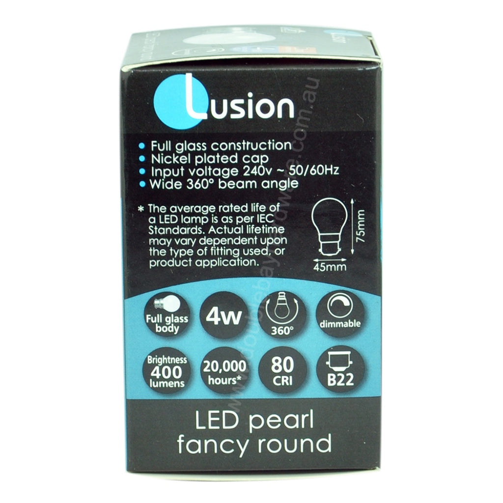 Lusion Fancy Round LED Light Bulb B22 240V 4W Pearl W/W 20262