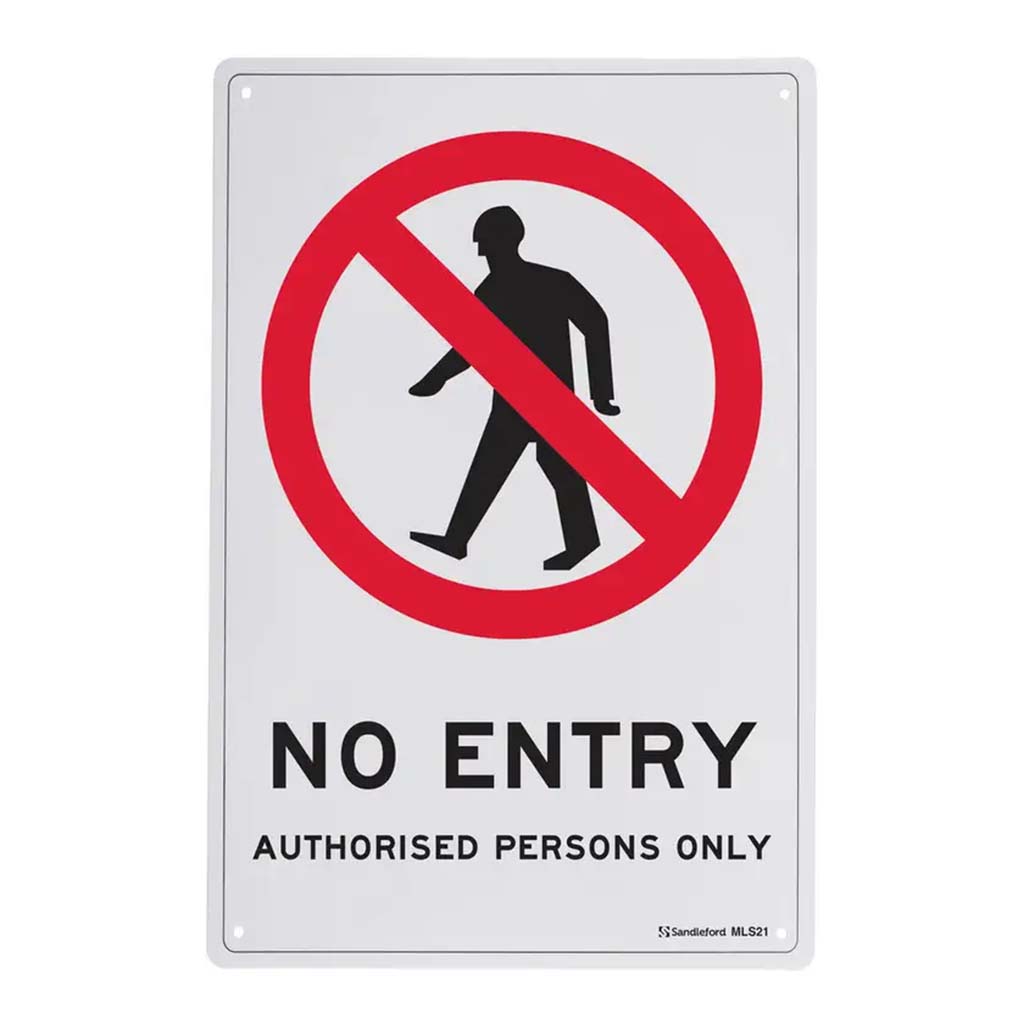 Sandleford Sign No Entry Authorised Persons Only 300x450x1mm MLS21