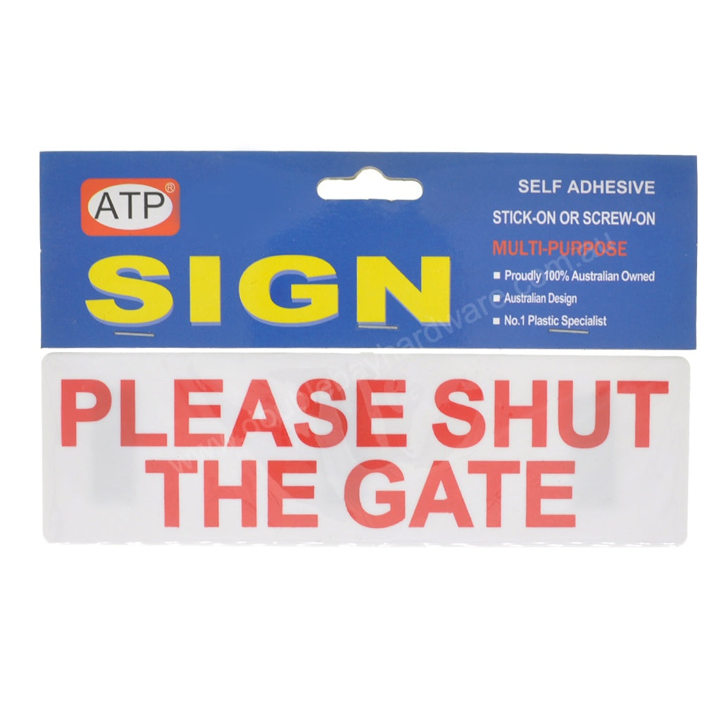 ATP Plastic Self Adhesive Sign Please Shut The Gate 200x60x2mm