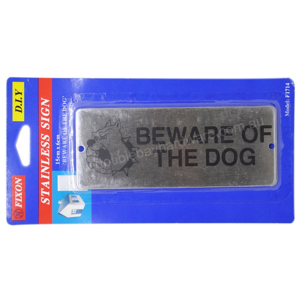 Fixon Stainless Steel Adhesive and Screw On Sign Beware of The Dog 150x60x2mm