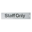 Sandleford Self Adhesive Sign "Staff Only" 245x58mm SIG27